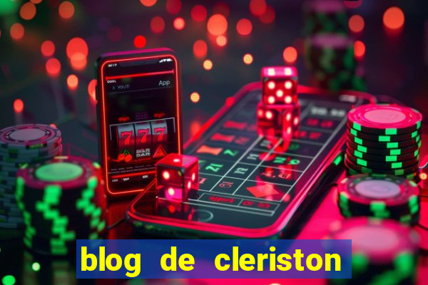 blog de cleriston silva serrinha bahia